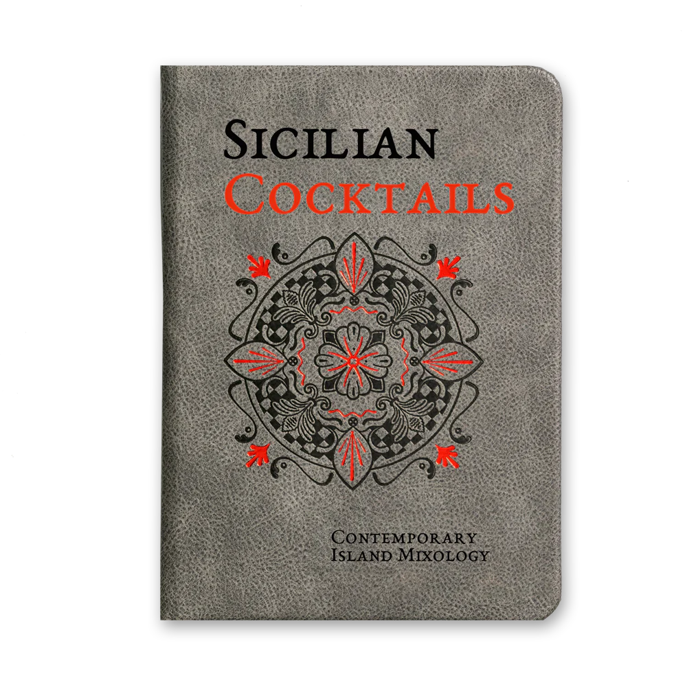 Cocktails in Sicilia: Manuale di mixologia isolana contemporanea